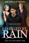 [Son of Rain 01] • Besieged by Rain